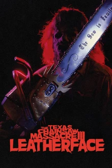 Leatherface : Massacre à la tronçonneuse III