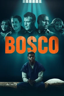 Bosco - Flucht um jeden Preis