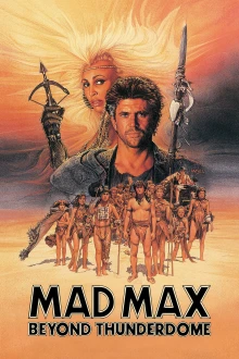 Mad Max - Jenseits der Donnerkuppel