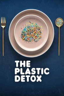 The Plastic Detox – Gesundheitsrisiken durch Mikroplastik