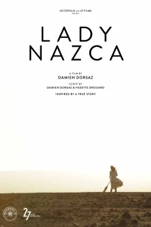 Lady Nazca - La signora delle linee